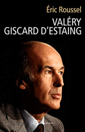 Valéry Giscard d’Estaing (EDITIONS DE L'O)